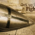 Get up and fight