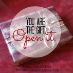 Your are a gift. Open it.