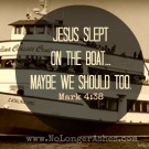 Sleeping in the boat