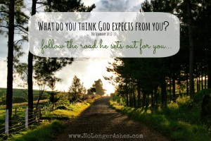 What do you think God expects from you? #NoLongerAshes