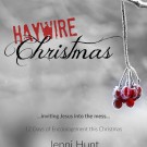Haywire Christmas